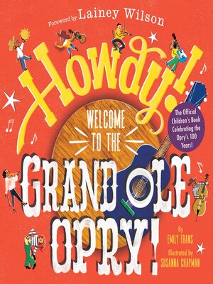 cover image of Howdy! Welcome to the Grand Ole Opry!